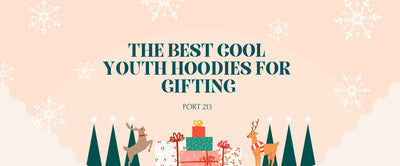 The Best Cool Youth Hoodies for Gifting